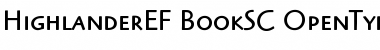 HighlanderEF BookSC Font