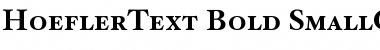 HoeflerText Bold-SmallCaps Font