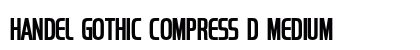 Handel Gothic Compress D Medium Font Handel Gothic Compress D Medium Font Preview