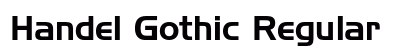 Handel Gothic Regular Font Handel Gothic Regular Font Preview