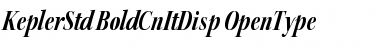 Kepler Std Bold Condensed Italic Display Font