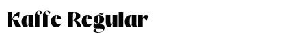 Kaffe Regular (OpenType) Font Preview Kaffe Regular (OpenType) Font Preview