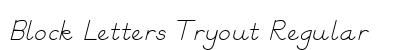Block Letters Tryout Regular Font Block Letters Tryout Regular Font Preview