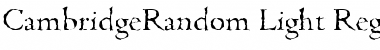 CambridgeRandom-Light Regular Font
