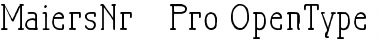 Download Maiers Nr.21 Pro Font