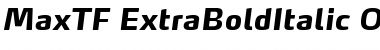 MaxTF-ExtraBoldItalic Regular Font