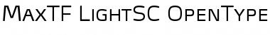 Download MaxTF-LightSC Font