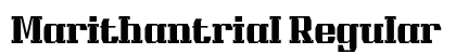 Marithantrial Regular (OpenType) Font Preview Marithantrial Regular (OpenType) Font Preview