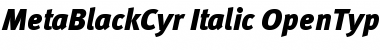 Download MetaBlackCyr-Italic Font