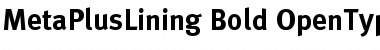MetaPlusLining Bold Font