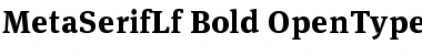 MetaSerifLf-Bold Regular Font