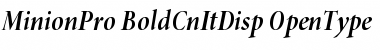 Minion Pro Bold Cond Italic Display Font