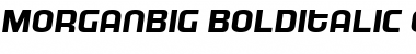 MorganBig Bold Italic Font