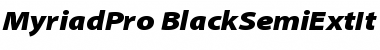 Myriad Pro Black SemiExtended Italic Font