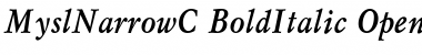 MyslNarrowC Bold Italic
