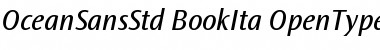 Ocean Sans Std Book Italic