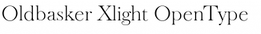 Oldbasker Xlight Font