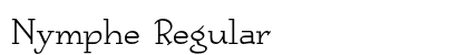 Nymphe Regular Font Nymphe Regular Font Preview