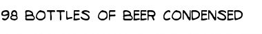 98 Bottles of Beer Condensed Font