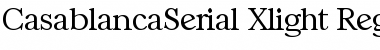 CasablancaSerial-Xlight Regular Font