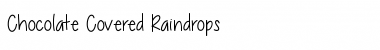 Download ChocolateCoveredRaindrops Font