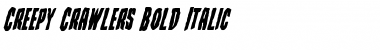 Creepy Crawlers Bold Italic Bold Italic Font