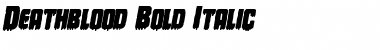 Download Deathblood Bold Italic Font