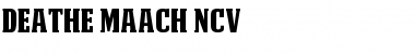 Download DEATHE MAACH NCV Font