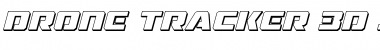 Download Drone Tracker 3D Italic Font