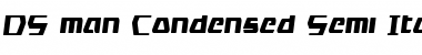 Download DS man Condensed Semi-Italic Font