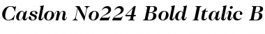 Caslon224 Bk BT Bold Italic Font