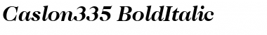 Caslon335 BoldItalic Font