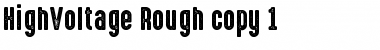 HighVoltage Rough Regular Font