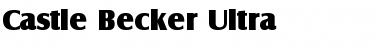 Download Castle Becker Ultra Font