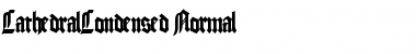 Download CathedralCondensed Font