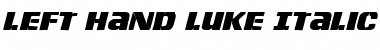 Download Left Hand Luke Italic Font