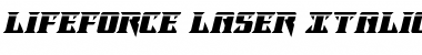 Download Lifeforce Laser Italic Font