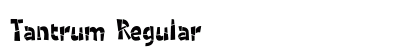 Tantrum Regular (OpenType) Font Preview Tantrum Regular (OpenType) Font Preview