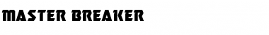 Download Master Breaker Font