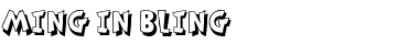 Download Ming in Bling Font