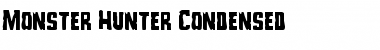 Download Monster Hunter Condensed Font