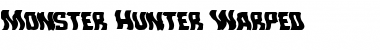 Download Monster Hunter Warped Font