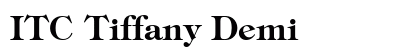 ITC Tiffany Demi Font ITC Tiffany Demi Font Preview