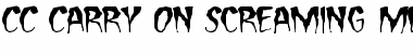 Download CC Carry On Screaming Font