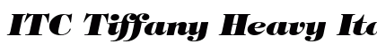 ITC Tiffany Heavy Italic Font ITC Tiffany Heavy Italic Font Preview