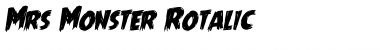 Download Mrs. Monster Rotalic Font