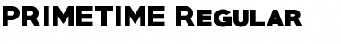 PRIMETIME Regular Font