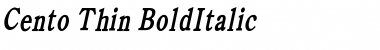 Cento Thin BoldItalic Font