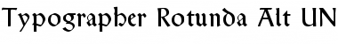 Typographer Rotunda Alt UNZ1 Regular Font