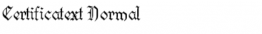 Certificatext Normal Font